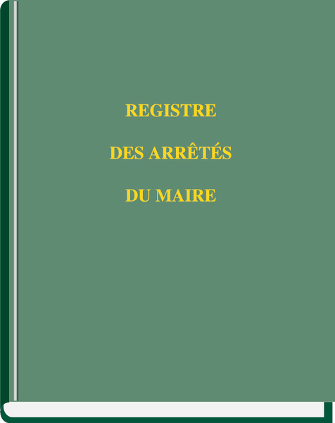 registre des arrêtés du maire